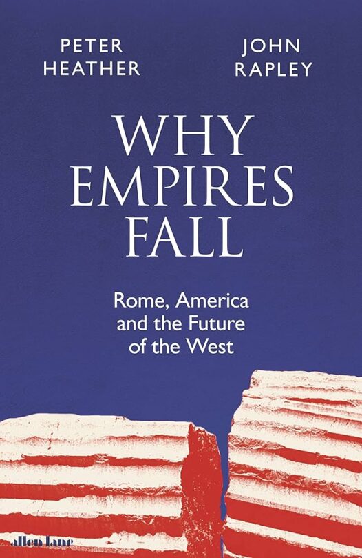 Bokomslag Why Empires Fall
